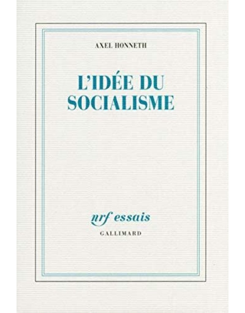 HONNETH AXEL L'idée du socialisme