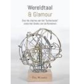 Wereldtaal & Glamour: Over de charme van het "buitenlands" sinds het Grieks van de Romeinen - Wijnands, Paul - OLD