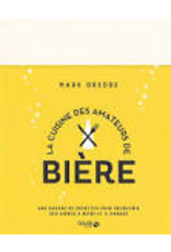 La cuisine des amateurs de bière - Dredge, Mark