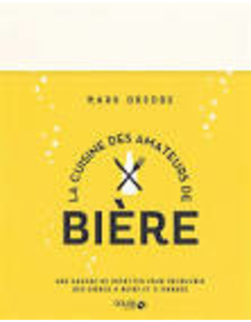 La cuisine des amateurs de bière - Dredge, Mark