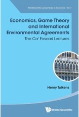 Economics, Game Theory And International Environmental Agreements: The Ca' Foscari Lectures
