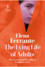 FERRANTE Elena The Lying Life of the Adults