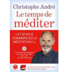 ANDRE Christophe Le temps de méditer