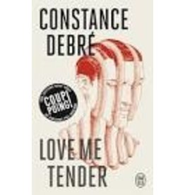 DEBRE Constance Love me tender (poche)