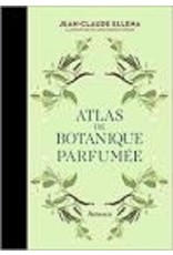 Atlas de botanique parfumée