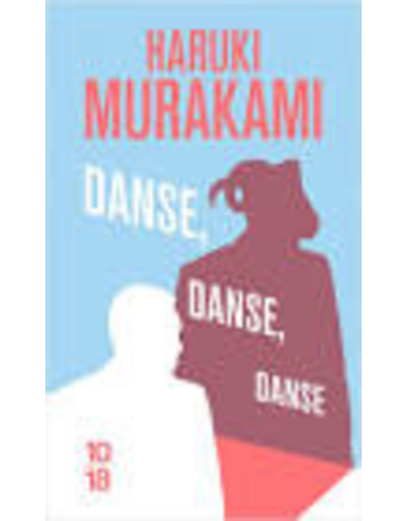 MURAKAMI Haruki Danse, Danse, Danse