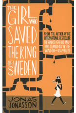The girl who saved the king of Sweden
