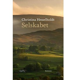 Selskabet - HESSELHOLDT, Christina