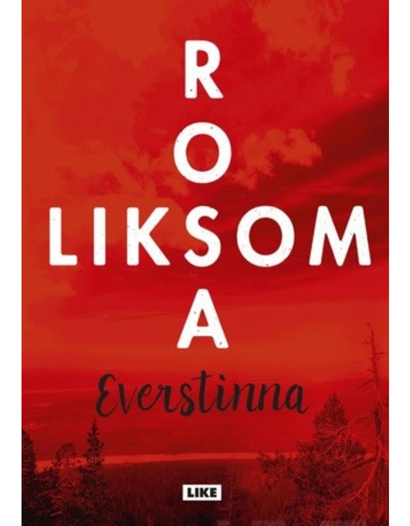 LIKSOM Rosa Everstinna
