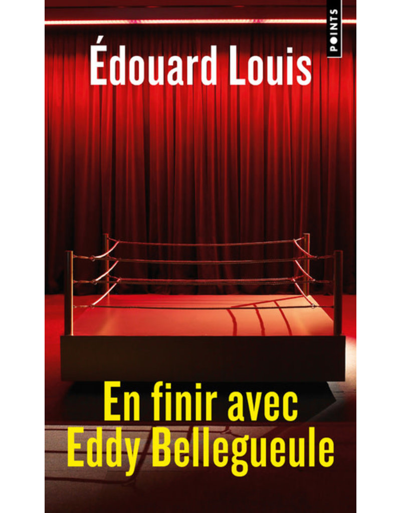 LOUIS Edouard En Finir Avec Eddy Belleguele