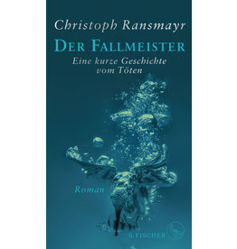 RANSMAYR Christoph Der Fallmeister