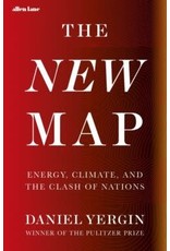 The New Map : Energy, Climate, and the Clash of Nations