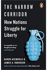 Daron Acemoglu, James A. Robinson The narrow corridor. How nations struggle for liberty