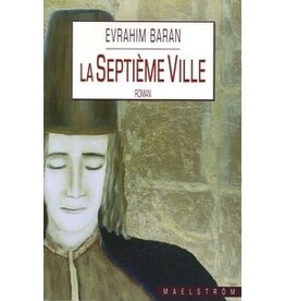 BARAN Evrahim La septième ville