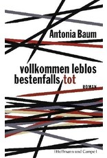 BAUM Antonia Vollkommen leblos bestenfalls tot