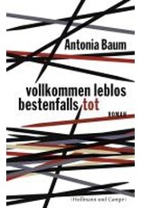 BAUM Antonia Vollkommen leblos bestenfalls tot