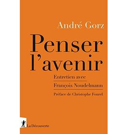 GORZ André Penser l'avenir