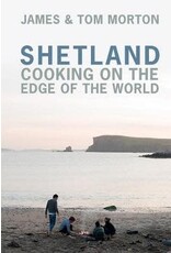 MORTON James Shetland cooking on the edge