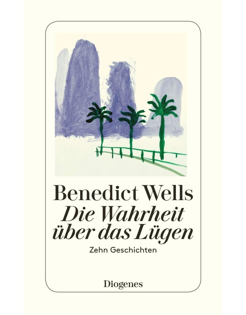 WELLS Benedict Die Wahrheit über das Lügen