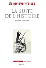 FRAISSE Geneviève La suite de l'histoire