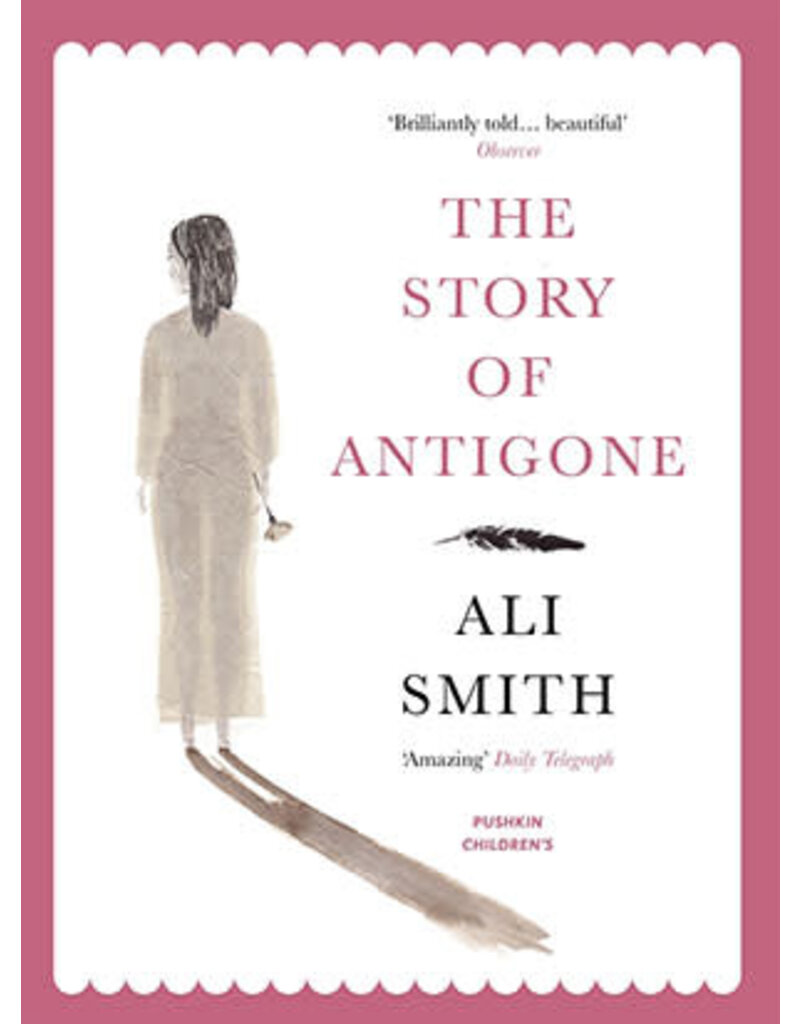 SMITH Ali The story of Antigone