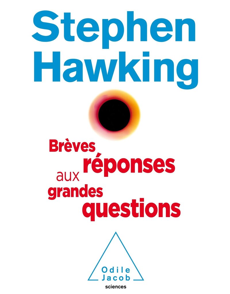 HAWKING Stephen Brèves réponses aux grandes questions