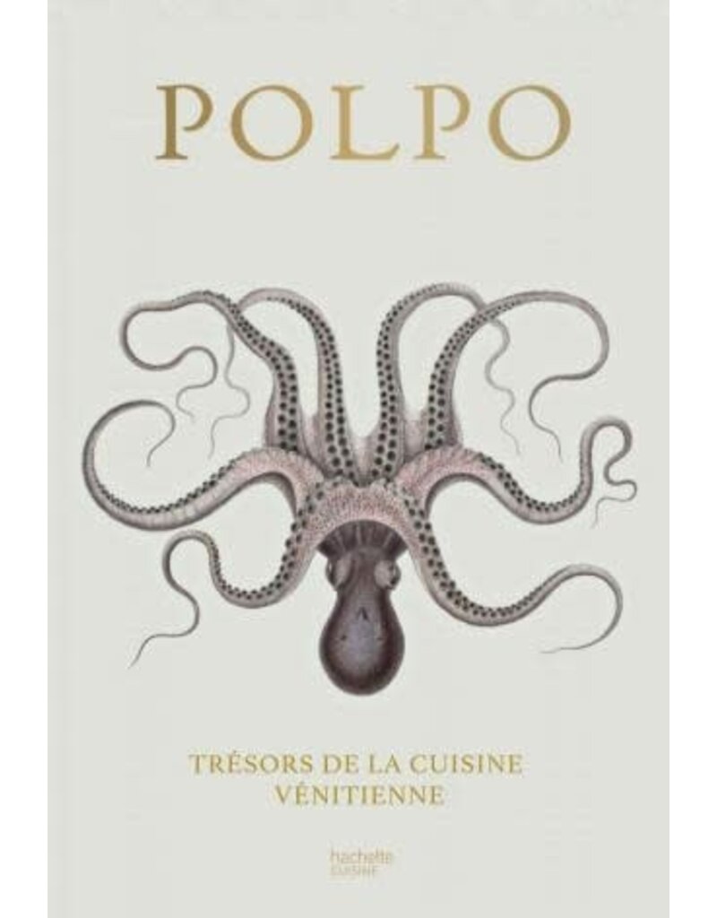 NORMAN Russel Polpo. Tresors de dal cuisine venitienne