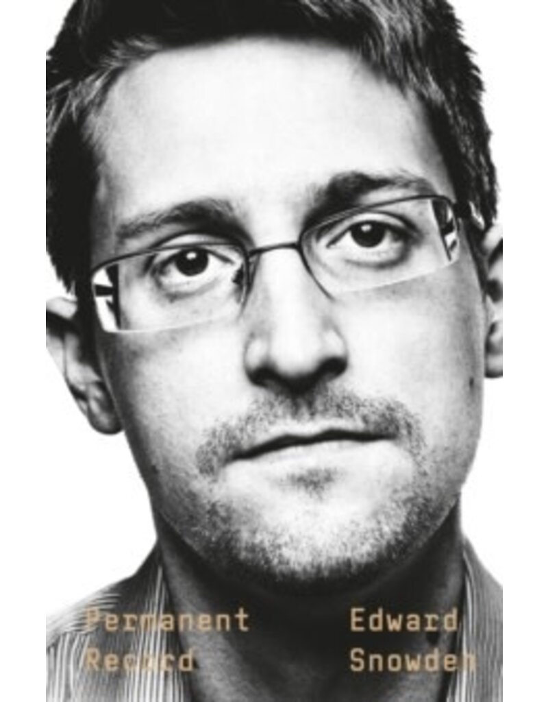 SNOWDEN Edward Permanent Record