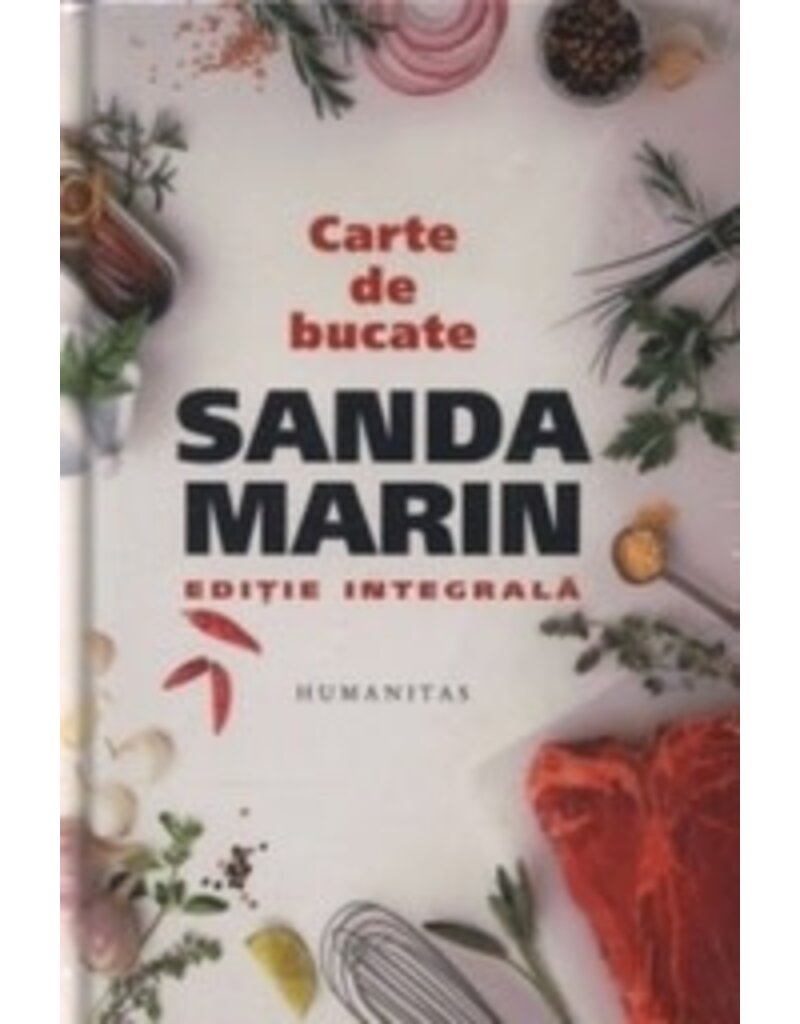 MARIN Sanda Carte de bucate : editie integrala