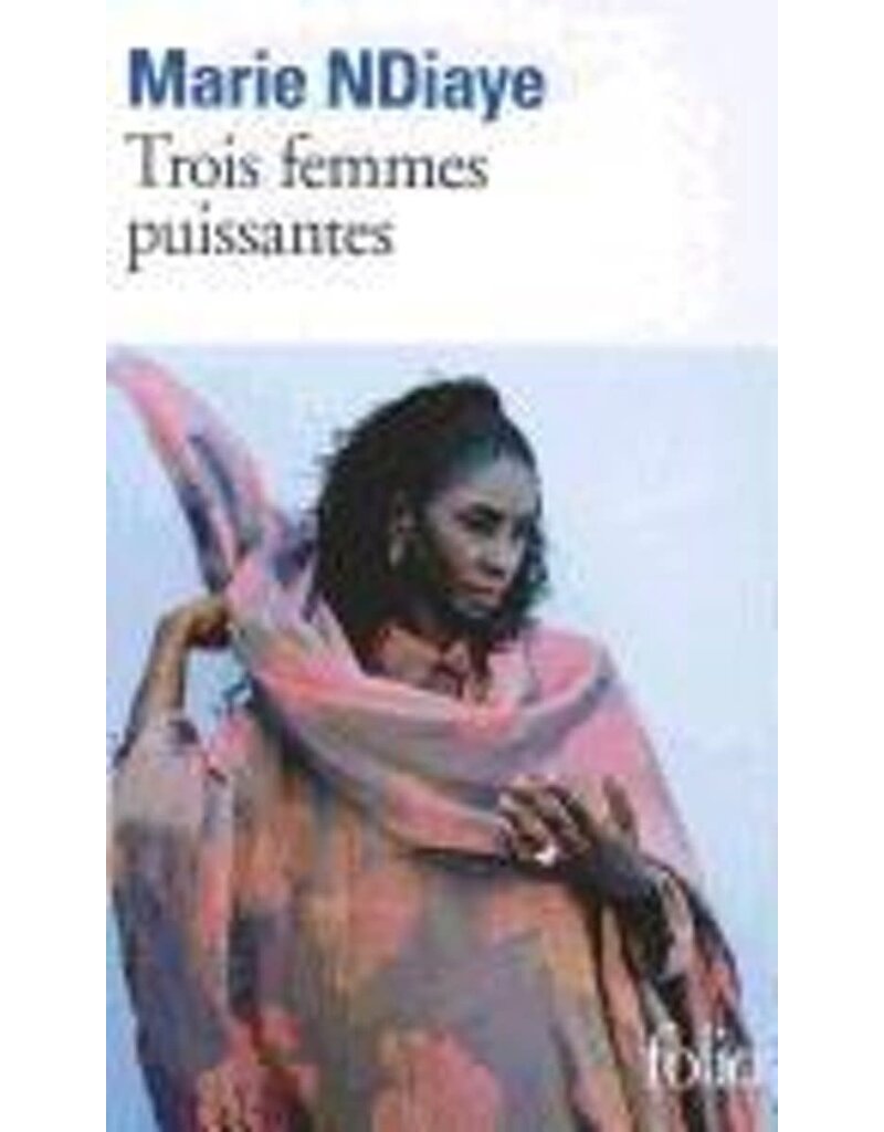 NDIAYE Marie Trois femmes puissantes