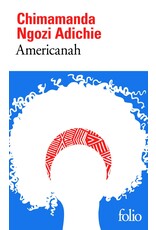 ADICHIE Chimamanda Ngozi Americanah