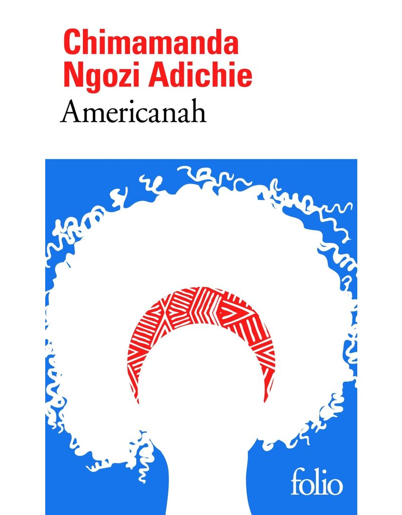 ADICHIE Chimamanda Ngozi Americanah