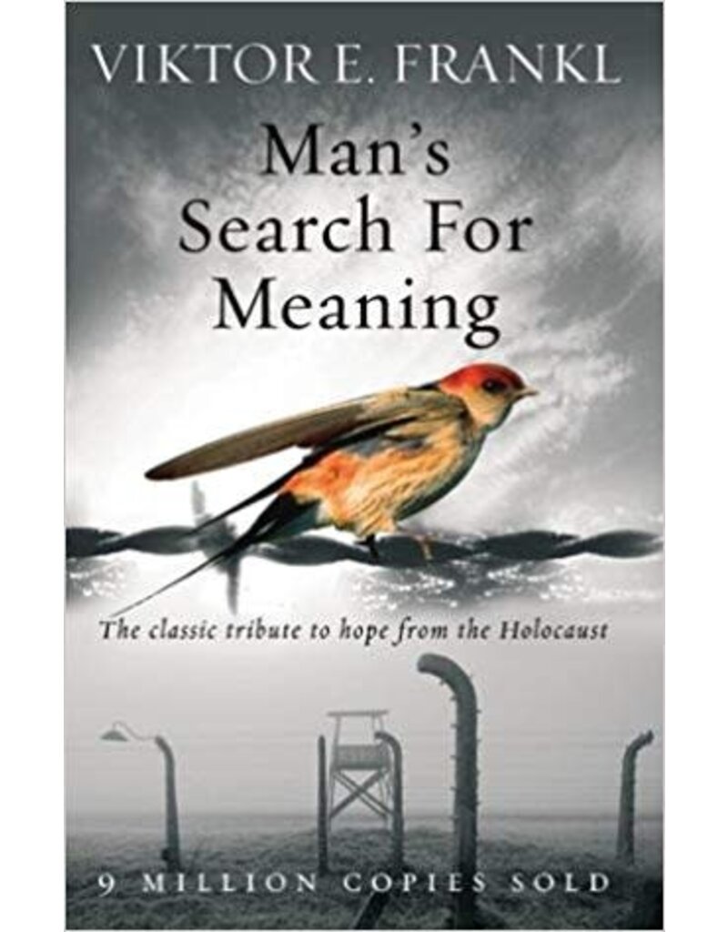 FRANKL Viktor E. Man's Search For Meaning