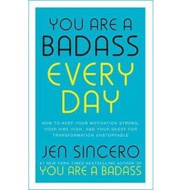 Jen Sincero You are a badass every day