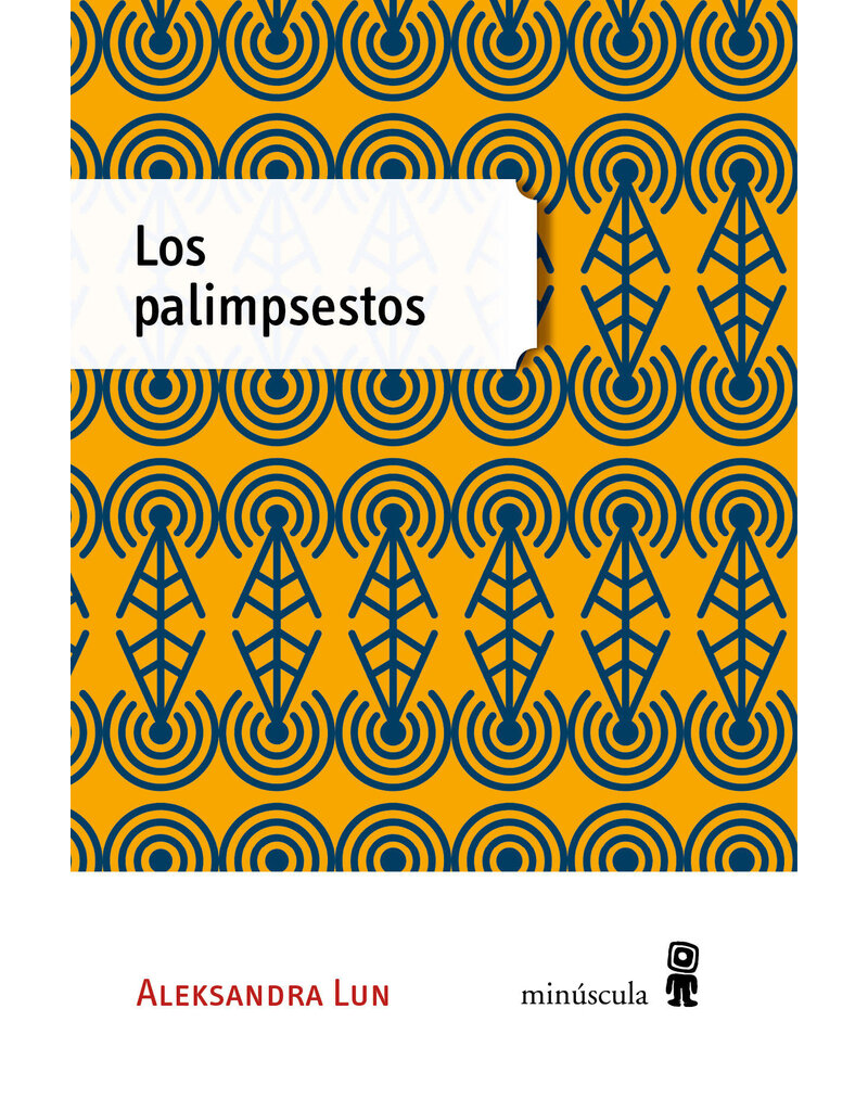 LUN Aleksandra Los palimpsestos