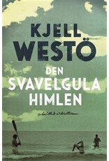 WESTÖ Kjell Den svavelgula himlen