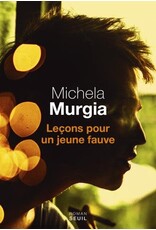 MURGIA Michela Lecons Pour Un Jeune Fauve