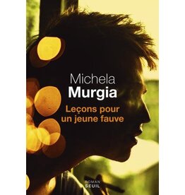 MURGIA Michela Lecons Pour Un Jeune Fauve