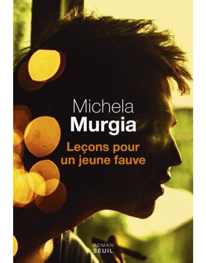 MURGIA Michela Lecons Pour Un Jeune Fauve