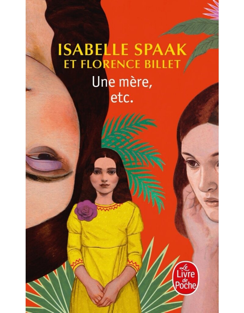 Isabelle Spaak, Florence Billet Une mère, etc.