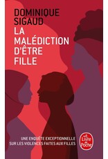 Dominique Sigaud La malédiction d'être fille