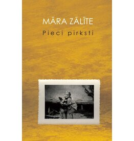 ZĀLĪTE Māra Pieci pirksti (PROMO MARS 21)