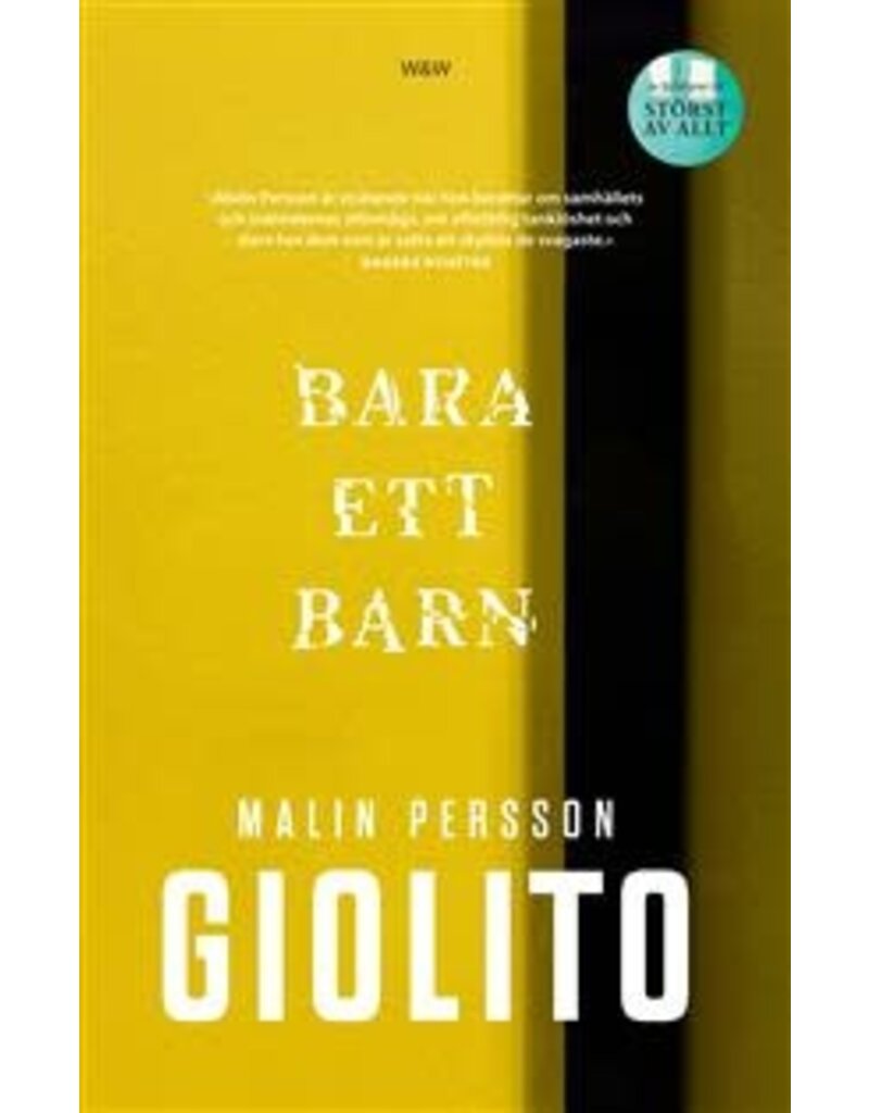 PERSSON GIOLITO Malin Bara ett barn