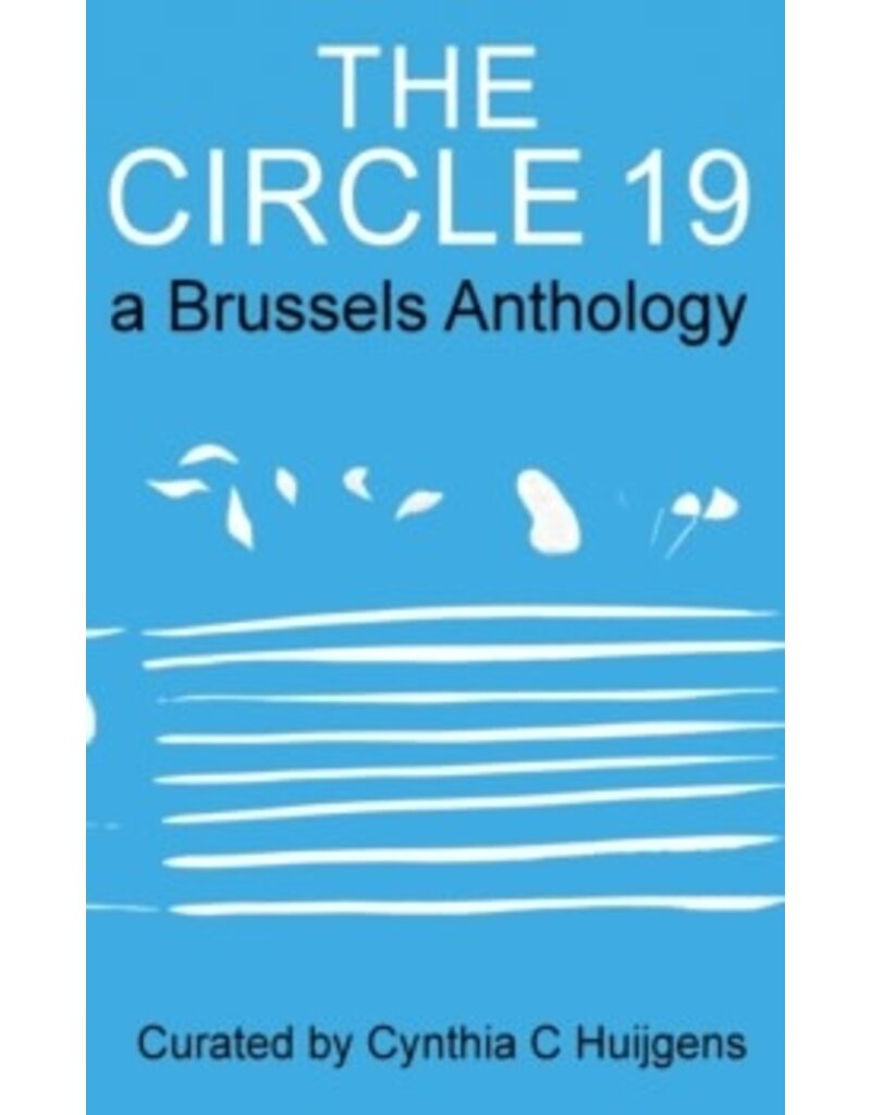 Collective The Circle 19. A Brussels Anthology