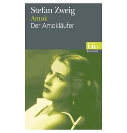 ZWEIG Stefan Amok (bilingue) / Der Amokläufer