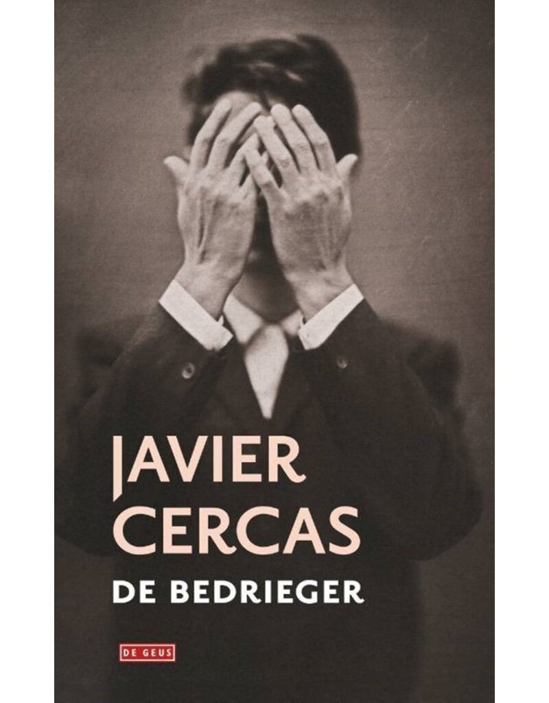 CERCAS Javier De bedrieger