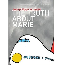 TOUSSAINT Jean Philippe The truth about Mary