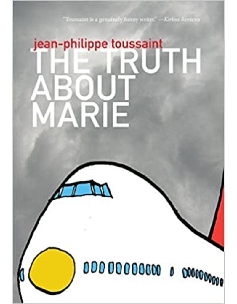 TOUSSAINT Jean Philippe The truth about Mary