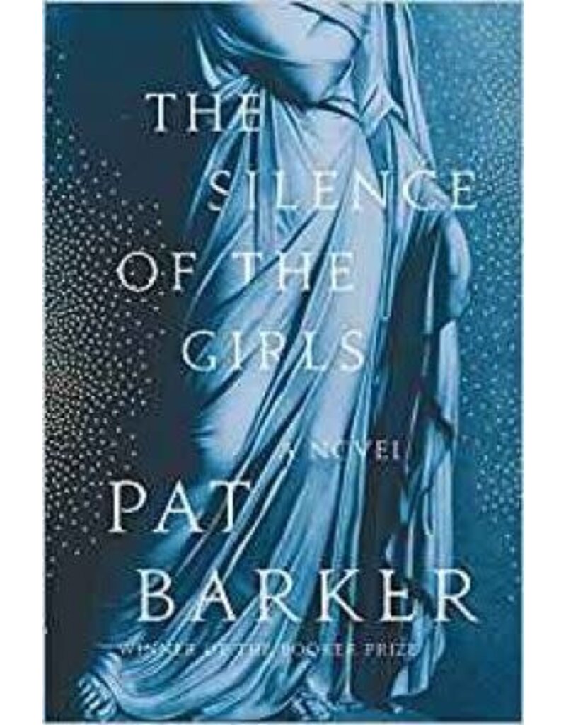 BARKER Pat The silence of the girls
