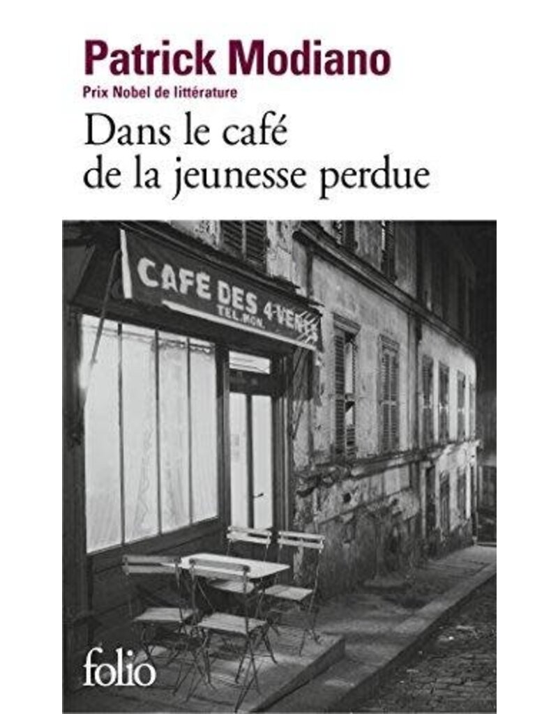 MODIANO Patrick Dans le café de la jeunesse perdue